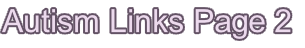 Autism Links Page 2