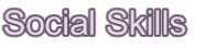 Social Skills