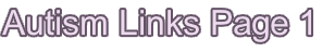 Autism Links Page 1